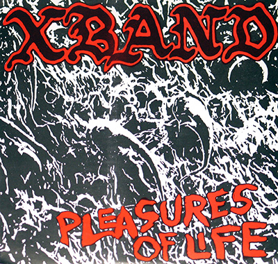 XBAND - Pleasure of Life (Punk) album front cover vinyl record